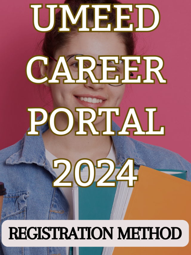 Umeed Career Portal 2024 Registration Method